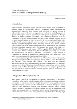 Transcribing Speech: Errors in Corpora and Experimental