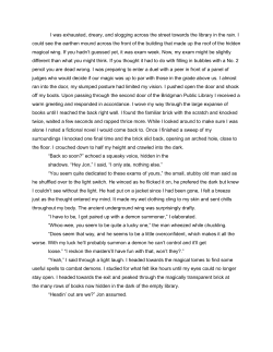 I was exhausted, dreary, and slogging across the street towards the