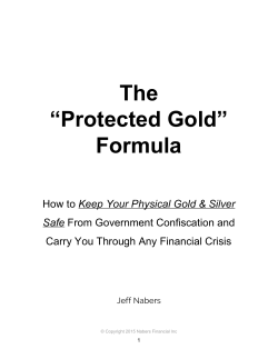 The &ldquo;Protected Gold&rdquo; Formula