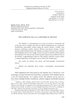 Egidio Ivetic, Ph.D., Prof. THE ADRIATIC SEA AS A