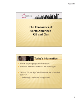 The Economics of North American Oil and Gas