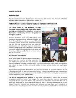 Robert Knox`s Suosso`s Lane features Vanzetti in Plymouth