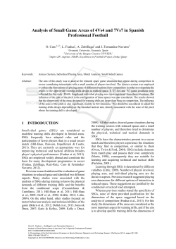Analysis of Small Game Areas of 4Vs4 and 7Vs7 in Spanish