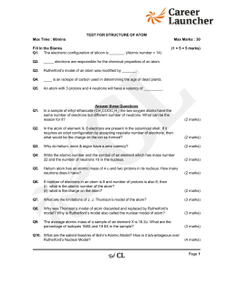 Page 1 TEST FOR STRUCTURE OF ATOM Max Time : 60mins Max