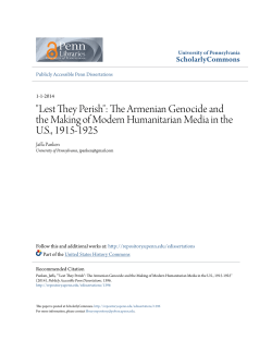 "Lest They Perish": The Armenian Genocide and the Making of