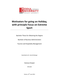 Motivators for going on Holiday, with principle Focus on Extreme Sport