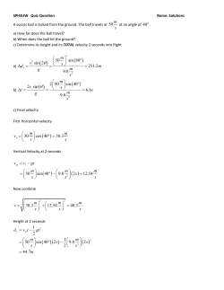 ms &theta; 2 50 sin 40 2 sin 6.6 9.8 mvstsmgs &theta; &deg; ∆ = = = 50