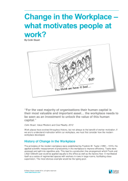 Change in the Workplace what motivates people at work?