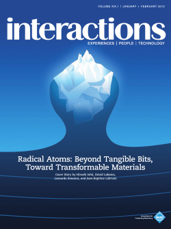 Radical Atoms: Beyond Tangible Bits, Toward