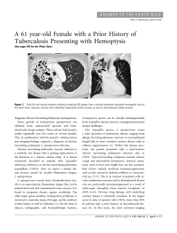 A 61 year-old Female with a Prior History of Tuberculosis Presenting