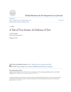 A Tale of Two Ironies: In Defense of Tort