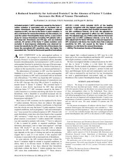 A Reduced Sensitivity for Activated Protein C in the
