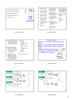Notes 45 Day 1 &bull; Legs: in an isosceles triangle, the congruent sides