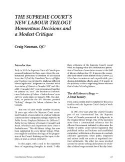 THE SUPREME COURT`S NEW LABOUR TRILOGY Momentous Decisions and a