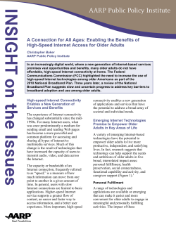 A Connection for All Ages: Enabling the Benefits of High