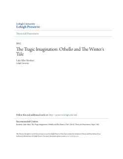 The Tragic Imagination: Othello and The Winter`s