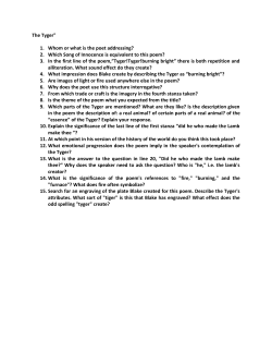 The Tyger" 1. Whom or what is the poet addressing? 2. Which Song