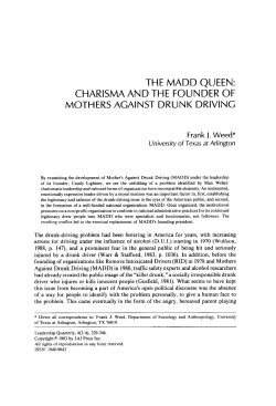 THE MADD QUEEN: CHARISMA AND THE FOUNDER OF