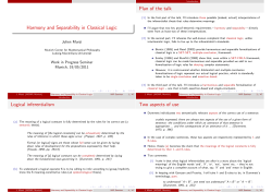 Harmony and Separability in Classical Logic Plan of the talk Logical
