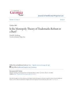 Is the Monopoly Theory of Trademarks Robust or a Bust?