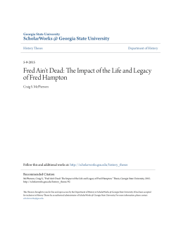 Fred Ain`t Dead - ScholarWorks @ Georgia State University