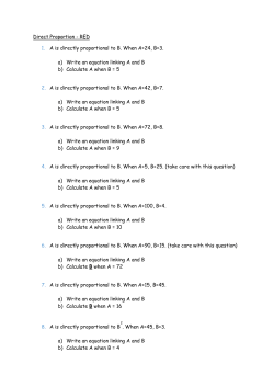 Direct Proportion - RED 1. A is directly proportional to B. When A=24