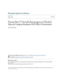 Hooray Beer!?: How the Reemergence of Alcohol Sales at Campus