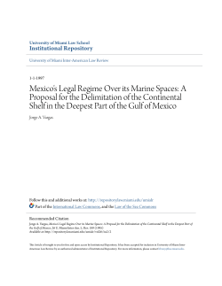 Mexico`s Legal Regime Over its Marine Spaces