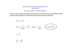 F(r)&circ;r = ma&circ;r F(r) = e2 4 0r2 = r2 where k = 1 4 0 2 a = v2 r r2 = mv2 r