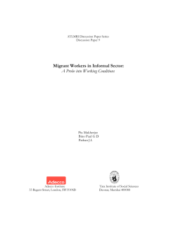 Migrant Workers in Informal Sector: A Probe into Working
