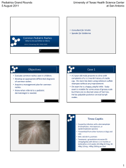 Objectives Case 1 Tinea Capitis