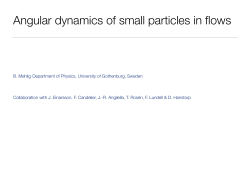 Angular dynamics of small particles in flows