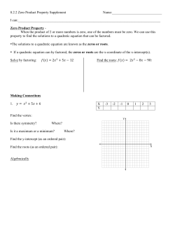 8.2.2 Zero Product Property Supplement Name: I can: