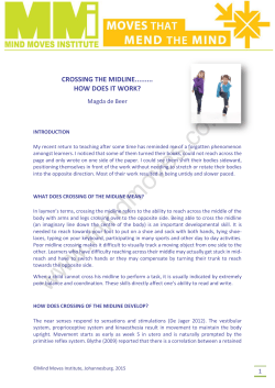 crossing the midline......... how does it work?