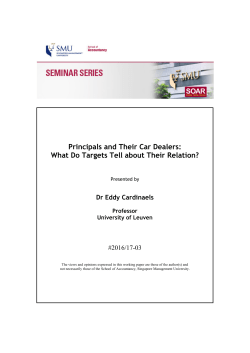 Principals and Their Car Dealers: What Do Targets Tell about Their