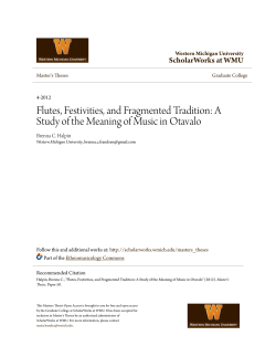Flutes, Festivities, and Fragmented Tradition: A Study of the