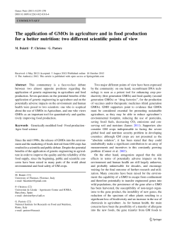The application of GMOs in agriculture and in food production for a