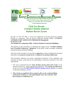 Field Test Results ENERGY HOME-SHIELD Radiant Barrier System