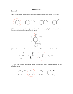Practice Exam 3 Question 1 a) Circle the product that results when
