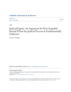 An Argument for Post-Acquittal Retrial When the Judicial Process Is