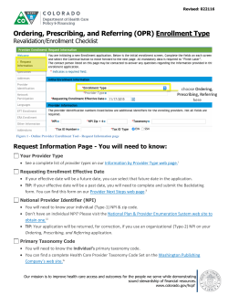 Ordering, Prescribing, and Referring (OPR) Enrollment Type