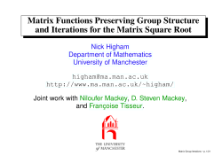 Matrix Functions Preserving Group Structure and Iterations for the