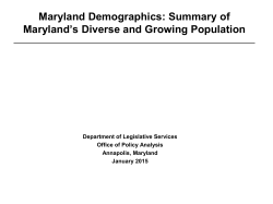 Maryland Demographics: Summary of Maryland`s Diverse and