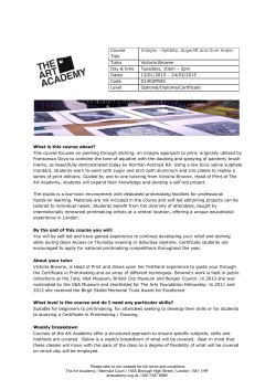 Course Title Intaglio - Spitbite, Sugarlift and Gum