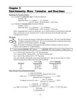 Chapter 3 Stoichiometry: Mass, Formulas, and Reactions