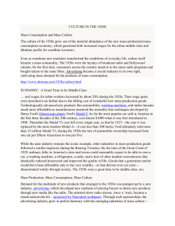CULTURE IN THE 1920S Mass Consumption and Mass Culture The