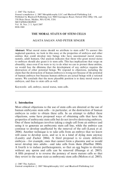 THE MORAL STATUS OF STEM CELLS AGATA SAGAN