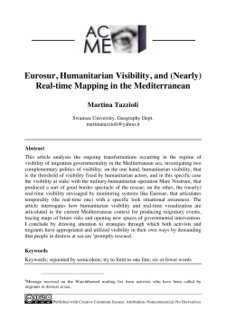 Eurosur, Humanitarian Visibility, and (Nearly) Real