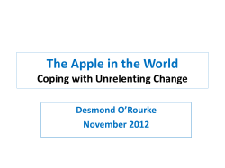 The Apple in the World Coping with Unrelenting