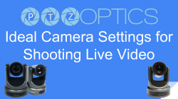 Camera Settings Guide